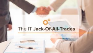 The IT Jack-of-All-Trades | TechVision